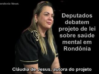 Projeto de Lei Cláudia de Jesus institui saúde mental em Rondônia