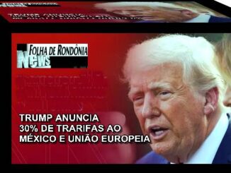 Trump anuncia tarifas de 30% sobre México e União Europeia